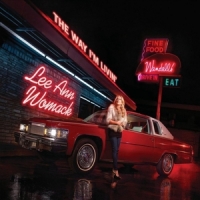 Lee Ann Womack The Way I M Livin