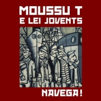 Moussu T E Lei Jovents Navega!