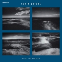Bryars, Gavin After The Requiem