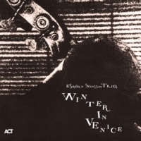 Esbjorn Svensson Trio Winter In Venice
