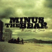 Minus The Bear Menos El Oso