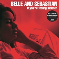 Belle & Sebastian If You're Feeling Sinister -coloured-