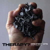 Therapy? Greatest Hits