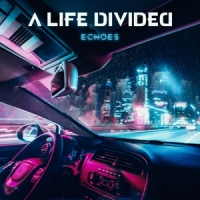 A Life Divided Echoes -coloured-