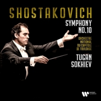 Orchestre National Du Capitole / Tugan Sokhiev Shostakovich: Symphony No. 10