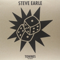 Earle, Steve Townes The Basics