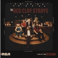 Red Clay Strays Live At The Ryman