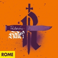 Rome Parlez-vous Hate