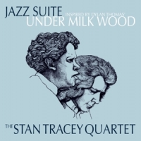Tracey, Stan -quartet- Jazz Suite