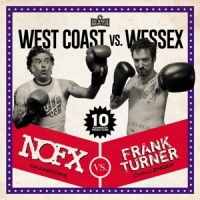 Nofx / Frank Turner West Coast Vs Wessex -split-