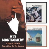Montgomery, Wes A Day In The Life/down