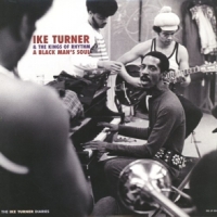 Turner, Ike -& The Kings Of Rhythm- A Black Man S Soul