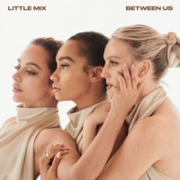 Little Mix Between Us -gatefold-