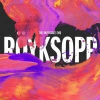 Royksopp The Inevitable End -coloured-