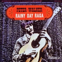 Walker, Peter Rainy Day Raga