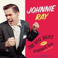 Ray, Johnnie The Big Beat/johnnie Ray