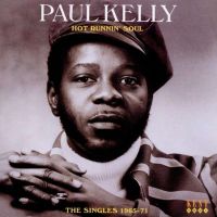 Kelly, Paul Hot Runnin' Soul