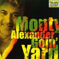 Alexander, Monty Goin' Yard