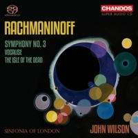 Sinfonia Of London John Wilson Rachmaninoff Symphony No. 3 Isle Of