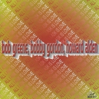 Greene, Bob & Bobby Gordon, Howard Al All I Ask Is Love