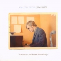 Zevon, Warren Preludes: Rare And Unreleased Recordings