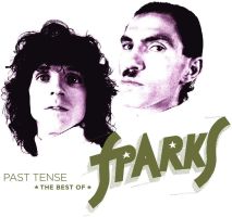 Sparks Past Tense -best Of Sparks / Incl. Bonusdisc -deluxe-