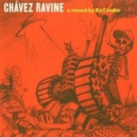 Cooder, Ry Chavez Ravine