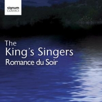 King S Singers, The Romance Du Soir