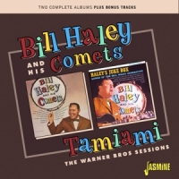 Haley, Bill -& His Comets- Tamiami - The Warner Bros Sessions