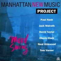 Manhattan New Music Proje Mood Swing