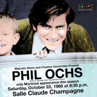 Ochs, Phil Live In Montreal 10/22/66