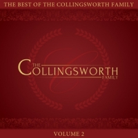 Collingsworth Family, The The Best Of The Collingsworth Famil