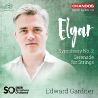 Edward Gardner Elgar Symphony No. 2 Serenade For S