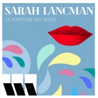 Lancman, Sarah Le Pouvoir Des Mots