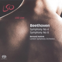 Bernard Haitink & The London Sympho Beethoven / Symphonies No. 4 & 8