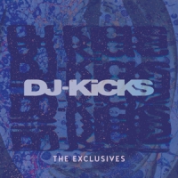 Dj-kicks Exclusives Vol. 3