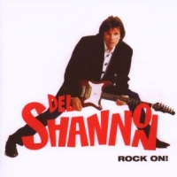 Shannon, Del Rock On ! + 5