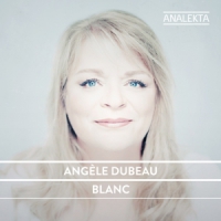 Dubeau, Angele & La Pieta Blanc