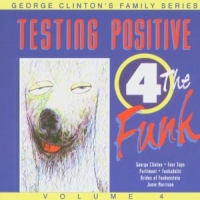 George Clinton Testing Positive 4 The Funk