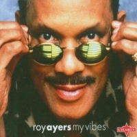Ayers, Roy My Vibes -digi-