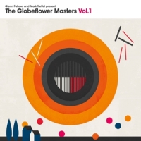 Fallows, Glenn & Mark Treffel Globeflower Masters Vol.1