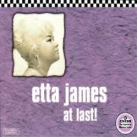 James, Etta At Last!