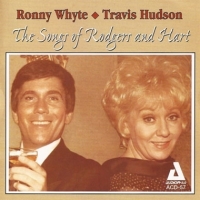 Whyte, Ronny & Travis Hudson The Songs Of Rodgers And Hart