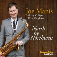 Manis, Joe North By Bothwest