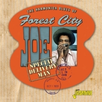 Forest City Joe Harmonica Blues Of Forest City Joe - Special Delivery M