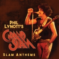 Phil Lynnott S Grand Slam Slam Anthems