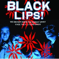 Black Lips We Did Not Know...