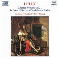 Lully, J.b. Grand Motets Vol.1