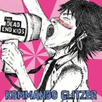 Dead End Kids Kommando Glitzer