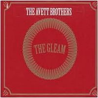 Avett Brothers Gleam